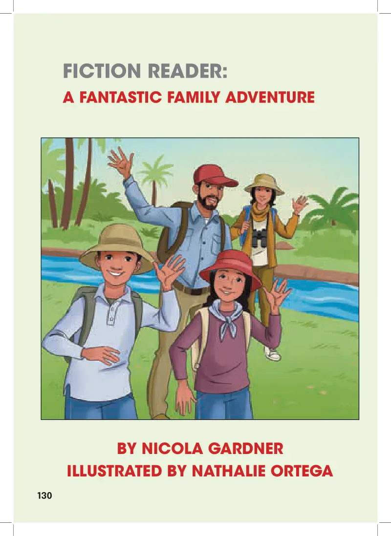 FICTION READER: A FANTASTIC FAMILY ADVENTURE