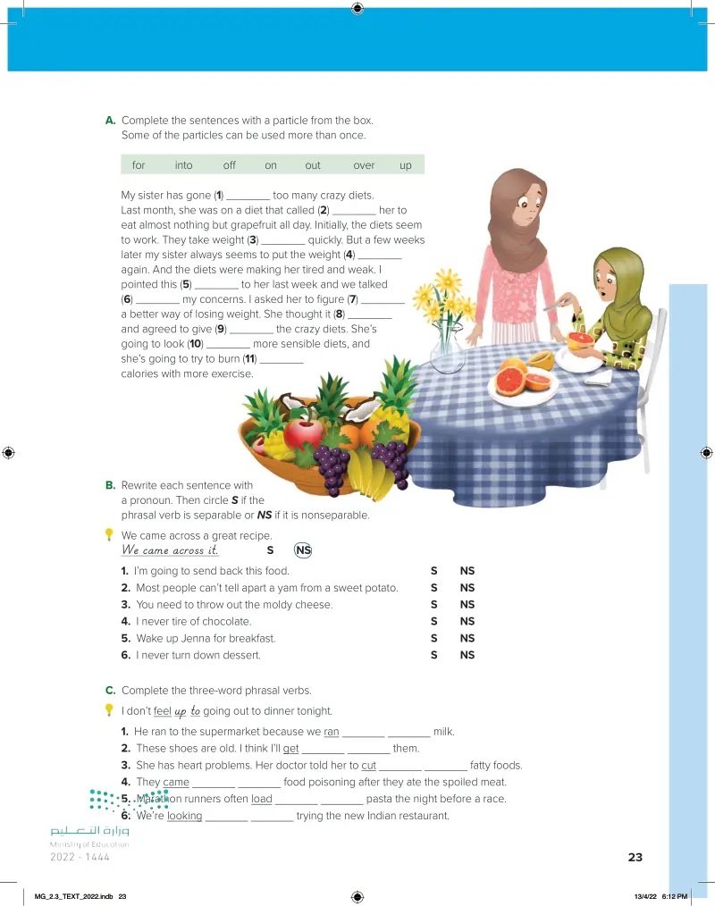 Complete the threeword phrasal verbs 1. He ran to the supermarket